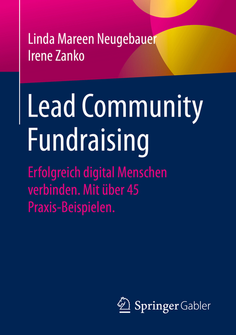 Lead Community Fundraising - Linda Mareen Neugebauer, Irene Zanko