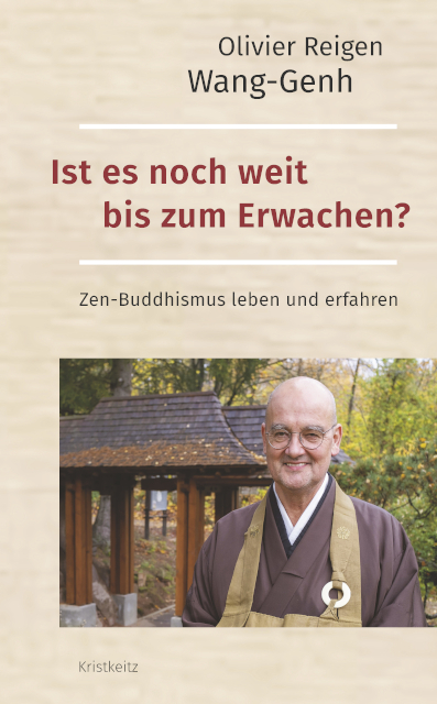 Ist es noch weit bis zum Erwachen? - Olivier Reigen Wang-Genh