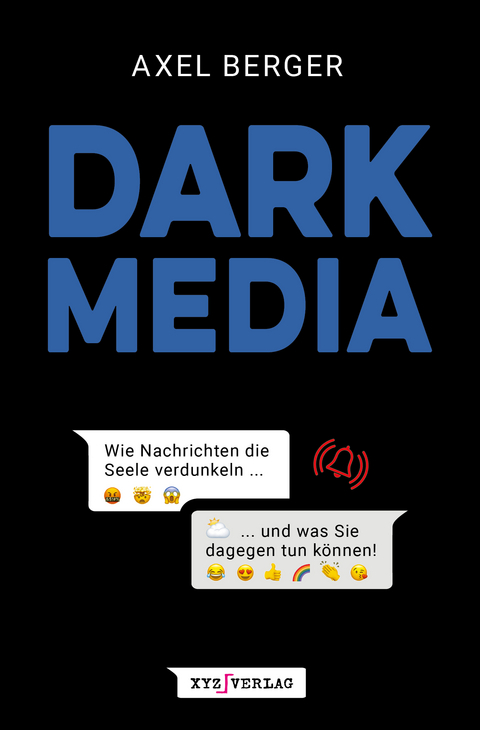 DARK MEDIA - Berger Axel