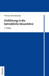 Einführung in die betriebliche Steuerlehre - Schmallowsky, Thomas