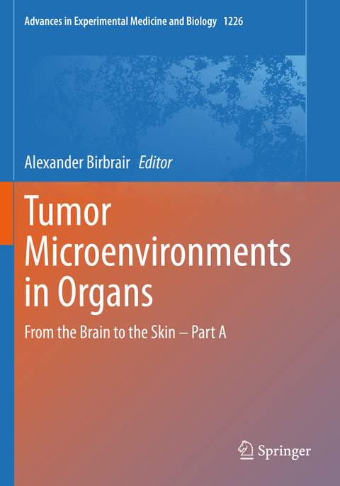 Tumor Microenvironments in Organs - 