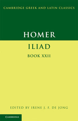 Homer: Iliad Book 22 -  Homer