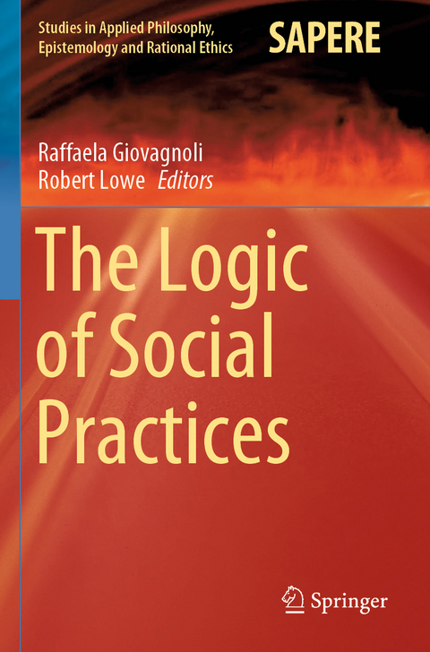 The Logic of Social Practices - 