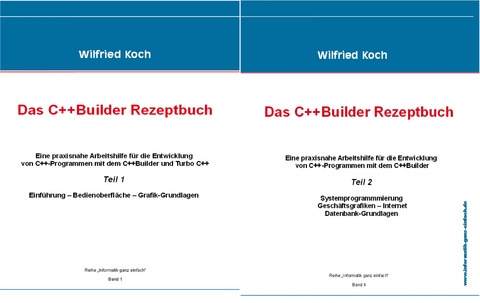 C++ Builder Rezeptbuch (Bände 1 und 2 mit CDs) - Koch Wilfried