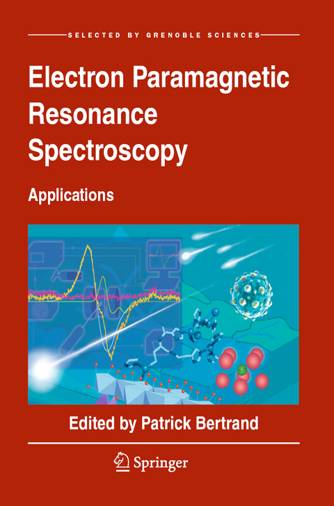 Electron Paramagnetic Resonance Spectroscopy - Patrick Bertrand