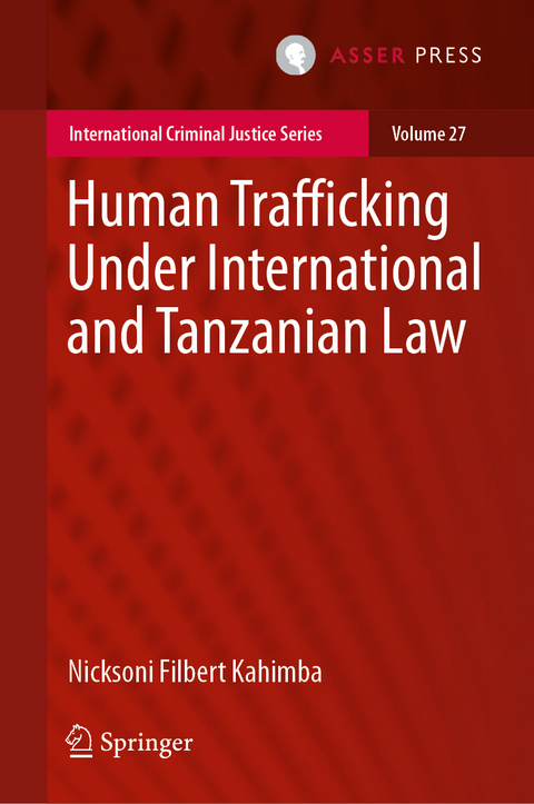 Human Trafficking Under International and Tanzanian Law - Nicksoni Filbert Kahimba