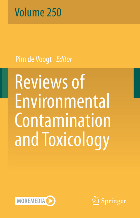 Reviews of Environmental Contamination and Toxicology Volume 250 - 