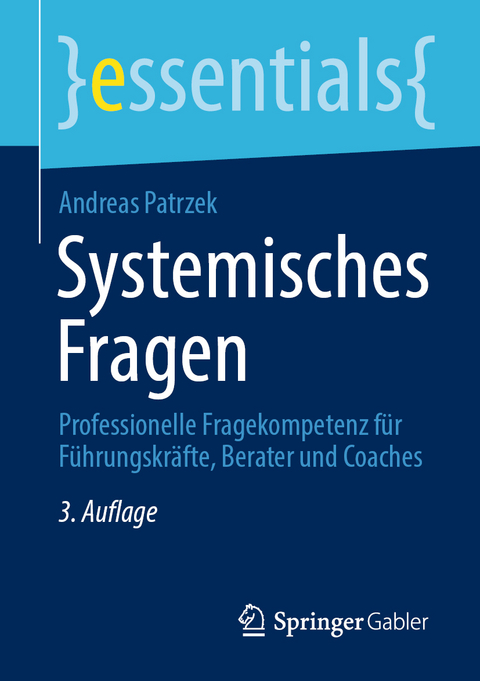 Systemisches Fragen - Andreas Patrzek