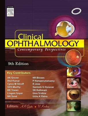 Clinical Ophthalmology: Contemporary Perspectives - E-Book -  A.K. Gupta