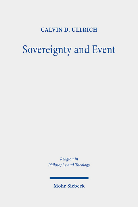 Sovereignty and Event - Calvin D. Ullrich