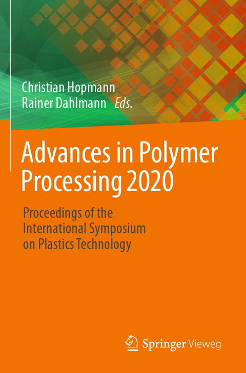 Advances in Polymer Processing 2020 - 