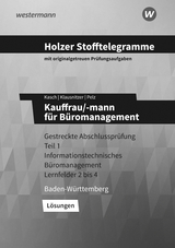 Holzer Stofftelegramme Baden-Württemberg – Kauffrau/-mann für Büromanagement - Ursula Kasch, Lars Klausnitzer, Marianne Pelz