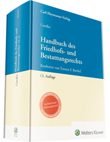 Handbuch des Friedhofs- und Bestattungsrecht - Gaedke, Jürgen; Barthel, Torsten F.