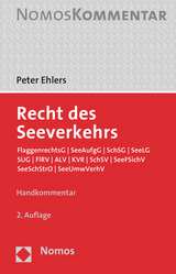 Recht des Seeverkehrs - Ehlers, Peter