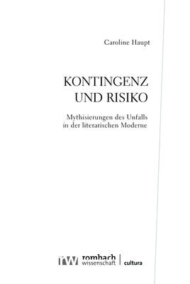 Kontingenz und Risiko - Caroline Haupt