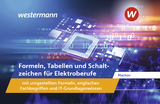 Formeln, Tabellen und Schaltzeichen für Elektroberufe mit umgestellten Formeln, englischen Fachbegriffen und IT-Grundlagenwissen - Machon, Wolf