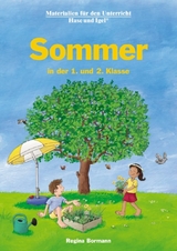 Sommer in der 1. und 2. Klasse - Regina Bormann