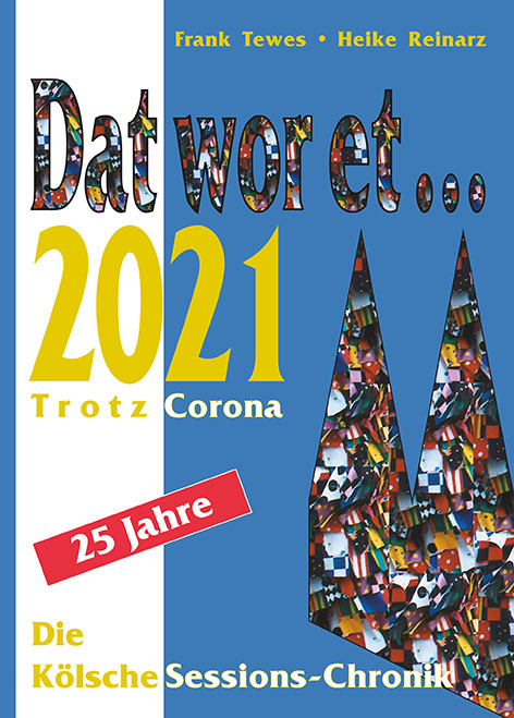 Dat wor et... 2021 - Frank Tewes, Heike Reinarz