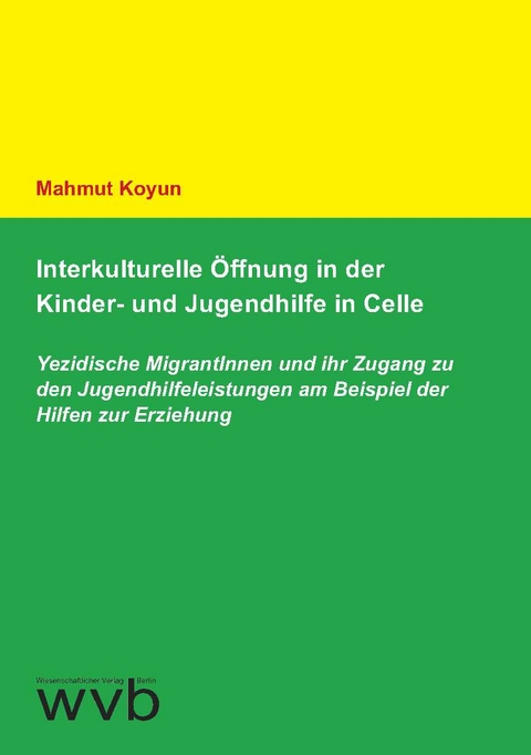 Interkulturelle Öffnung in der Kinder- und Jugendhilfe in Celle - Mahmut Koyun