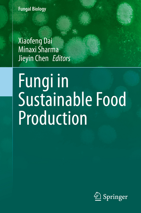 Fungi in Sustainable Food Production - 