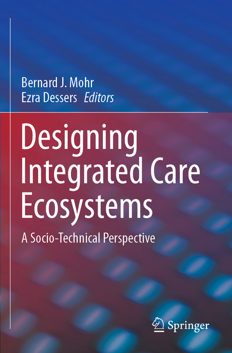 Designing Integrated Care Ecosystems - 