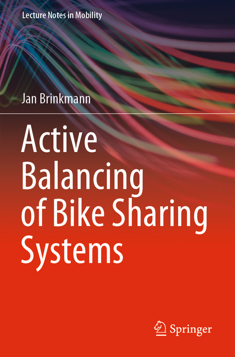 Active Balancing of Bike Sharing Systems - Jan Brinkmann