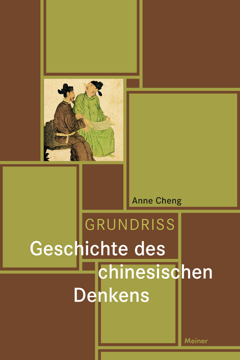 Grundriss Geschichte des chinesischen Denkens - Anne Cheng