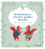 Willkommen, kleines großes Wunder - Marlene Fritsch