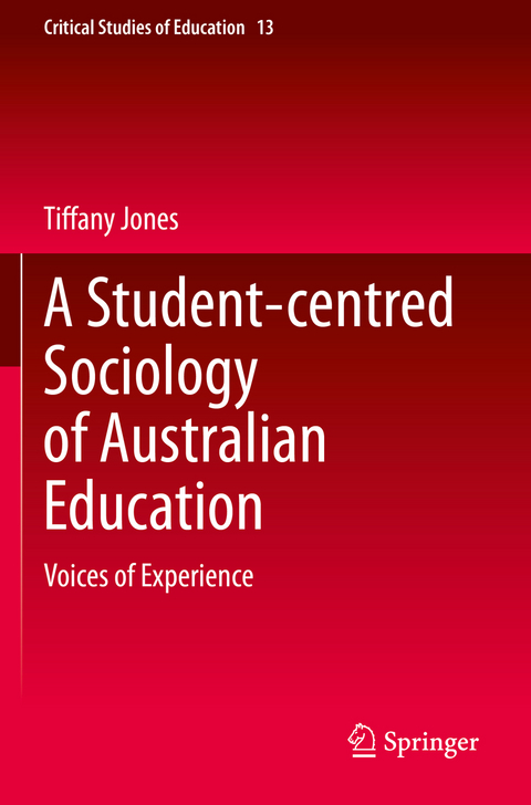 A Student-centred Sociology of Australian Education - Tiffany Jones