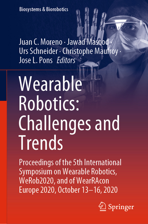 Wearable Robotics: Challenges and Trends - 