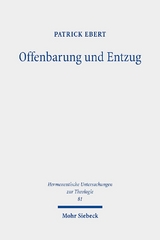 Offenbarung und Entzug - Patrick Ebert