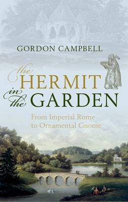 Hermit in the Garden -  Gordon Campbell