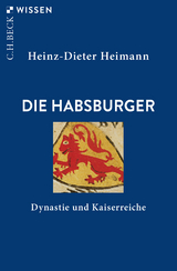 Die Habsburger - Heimann, Heinz-Dieter