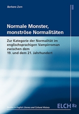 Normale Monster, monströse Normalitäten - Barbara Zorn