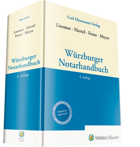 Würzburger Notarhandbuch - 