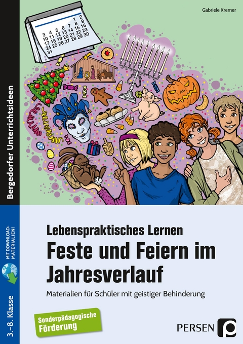 Feste und Feiern im Jahresverlauf - Gabriele Kremer