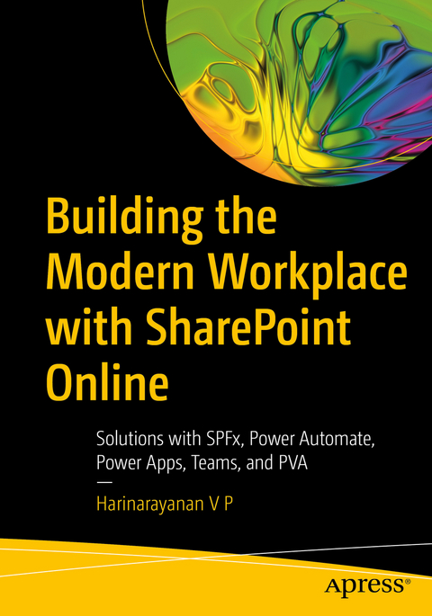 Building the Modern Workplace with SharePoint Online - Harinarayanan V P