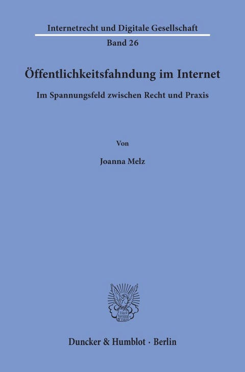 Öffentlichkeitsfahndung im Internet. - Joanna Melz