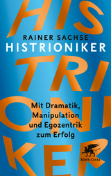 Histrioniker - Rainer Sachse