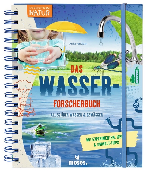 Das Wasser-Forscherbuch - Anita van saan