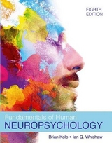 Fundamentals of Human Neuropsychology - Kolb, Bryan; Whishaw, Ian Q.