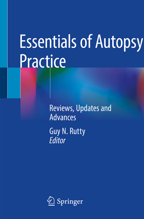 Essentials of Autopsy Practice - 