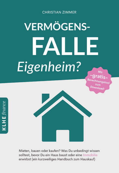 Vermögensfalle Eigenheim? - Christian Zimmer