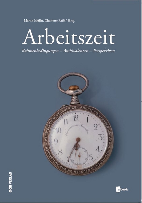 Arbeitszeit - Martin Müller, Charlotte Reiff