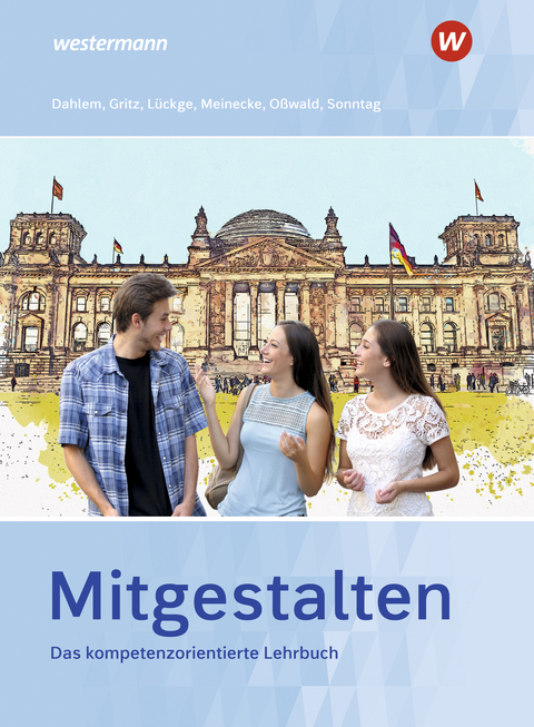 Mitgestalten - Hans Peter Lückert, Bernd Oßwald, Daniela Sonntag, Bettina Gritz, Barbara Meinecke, Rainer Dahlem