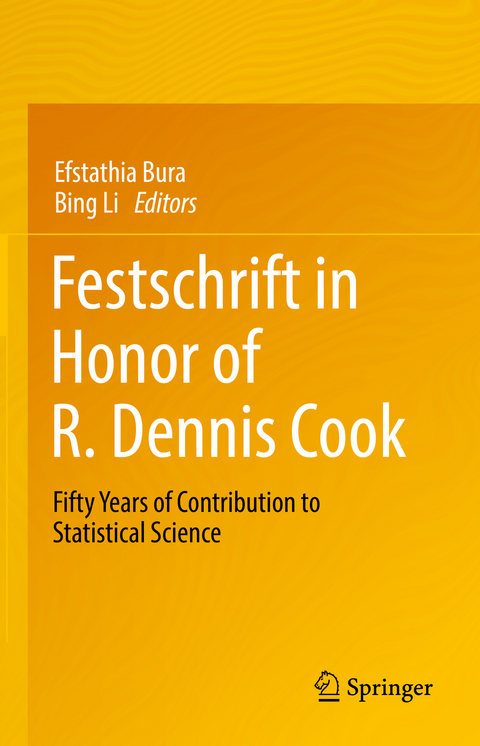 Festschrift in Honor of R. Dennis Cook - 