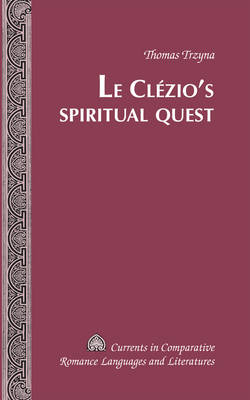 Le Clezio's Spiritual Quest -  Trzyna Thomas Trzyna