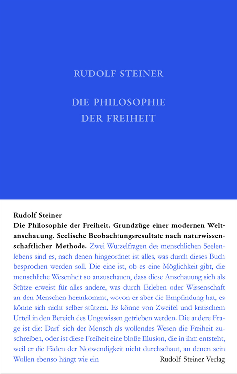 Die Philosophie der Freiheit - Rudolf Steiner