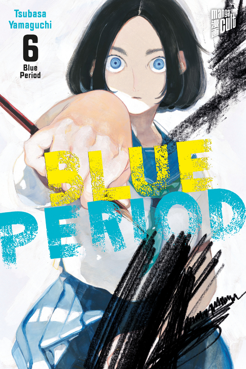 Blue Period 6 - Tsubasa Yamaguchi