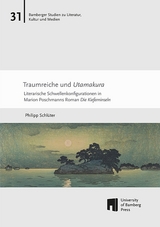 Traumreiche und Utamakura - Philipp Schlüter